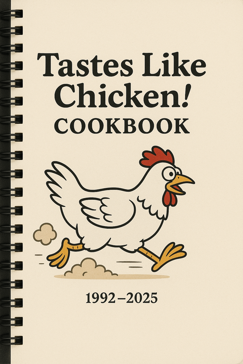 Tastes Like Chicken Cookbook
