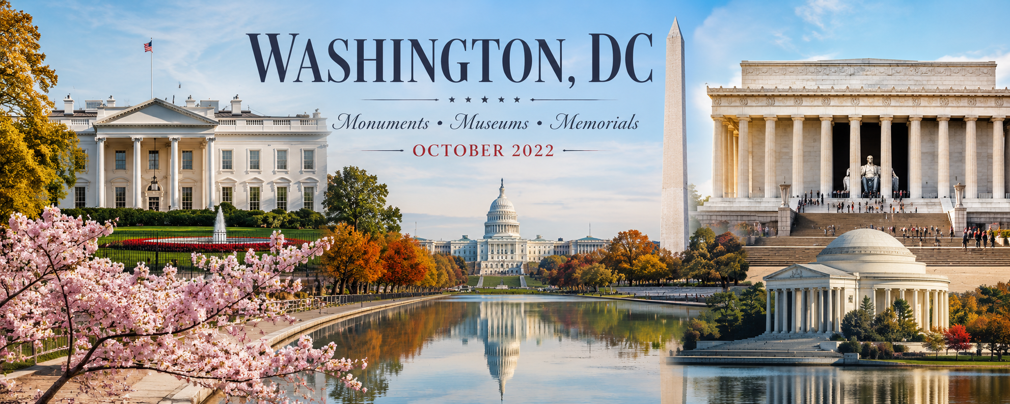Wachington DC and Arlington Virginia - 2022
